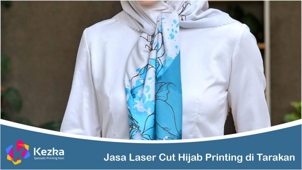 Jasa Laser Cut Hijab Printing di Tarakan